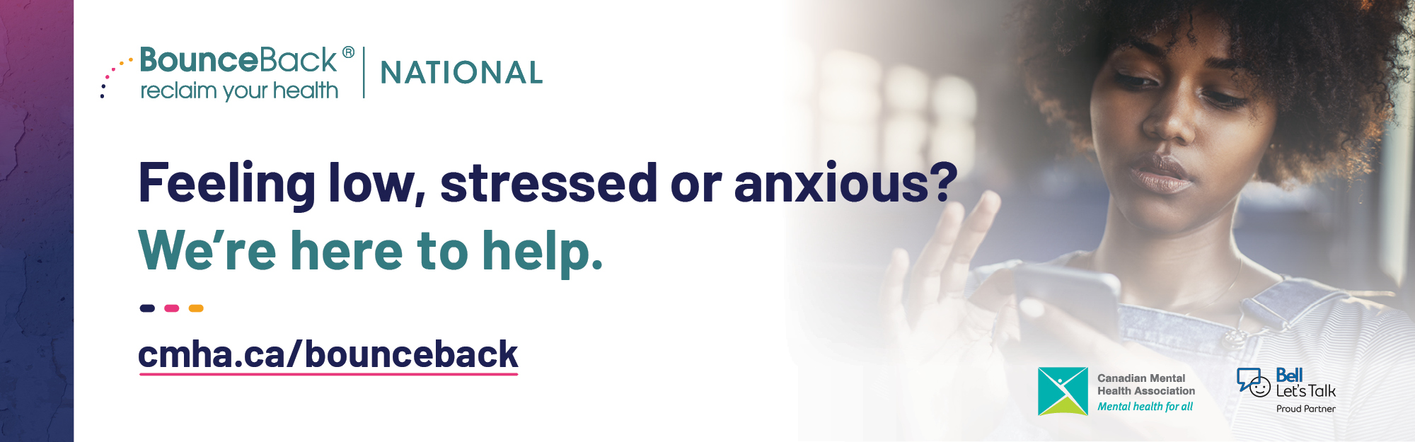 Feeling low, stressed or anxious? We're here to help. A young woman holds her smartphone.