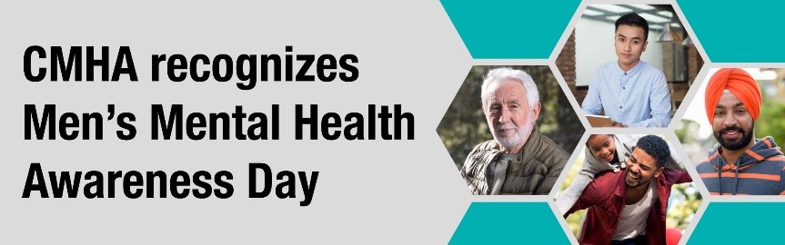 CMHA recognizes Men’s Mental Health Awareness Day; an aging white man, a young Asian man, a Black man and a child, a Sikh man in a turban