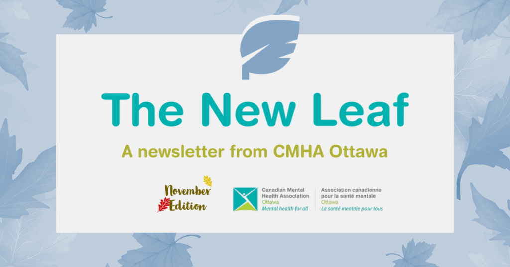 The New Leaf: A newsletter from CMHA Ottawa