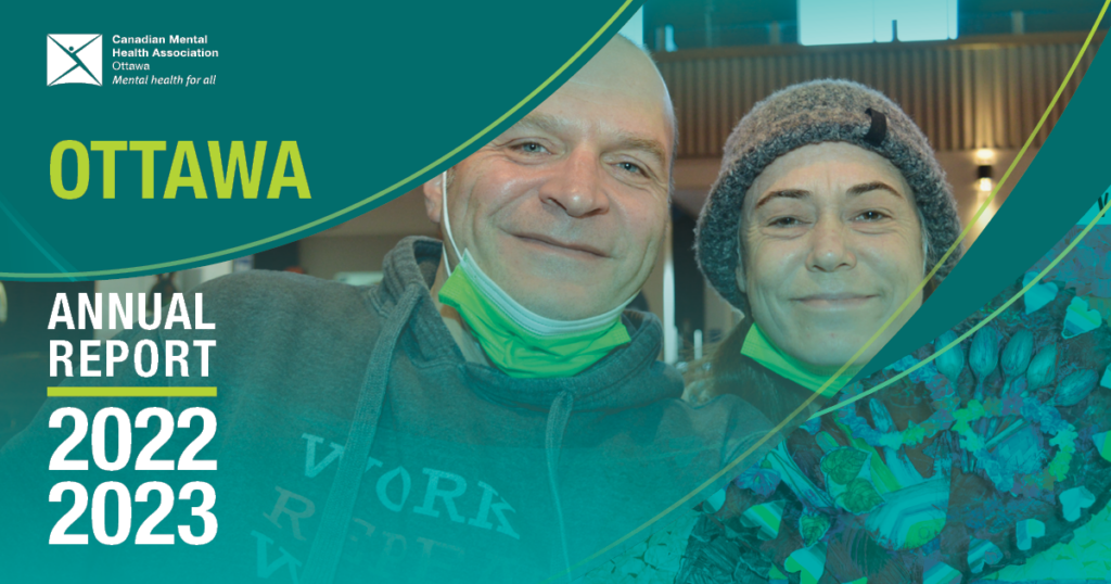 Image depicts two people smiling. A second image is of a mural of a heart. Text reads CMHA Ottawa annual report 2022-2023.